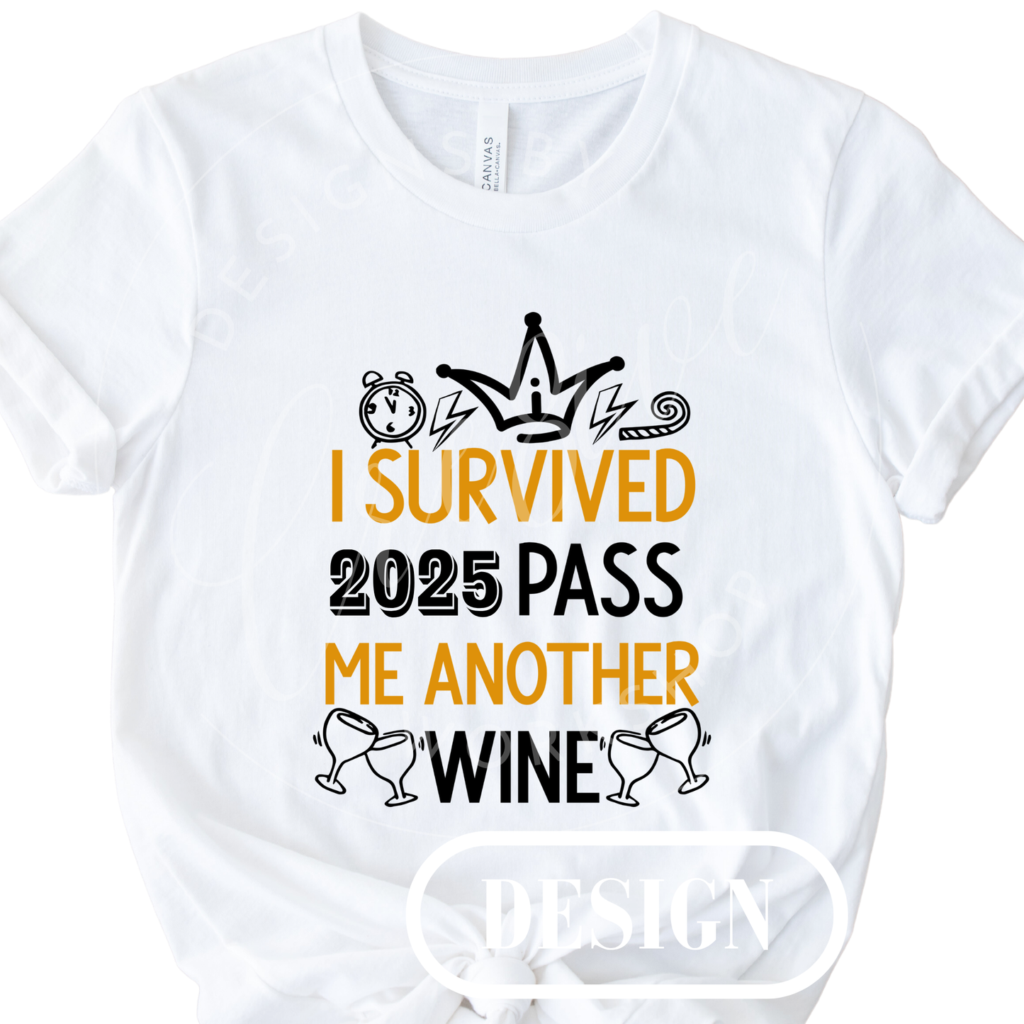 I Survived 2025 PNG Design