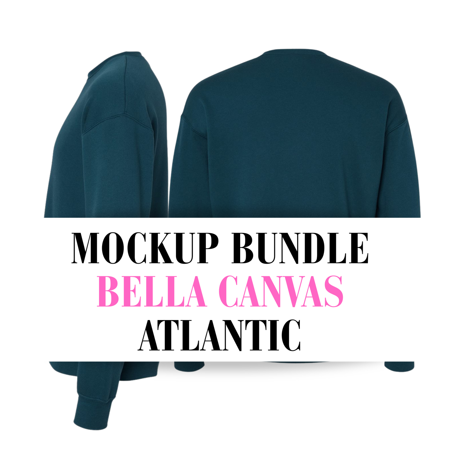 Bella Canvas Atlantic Sweatshirt Mockup Bundle