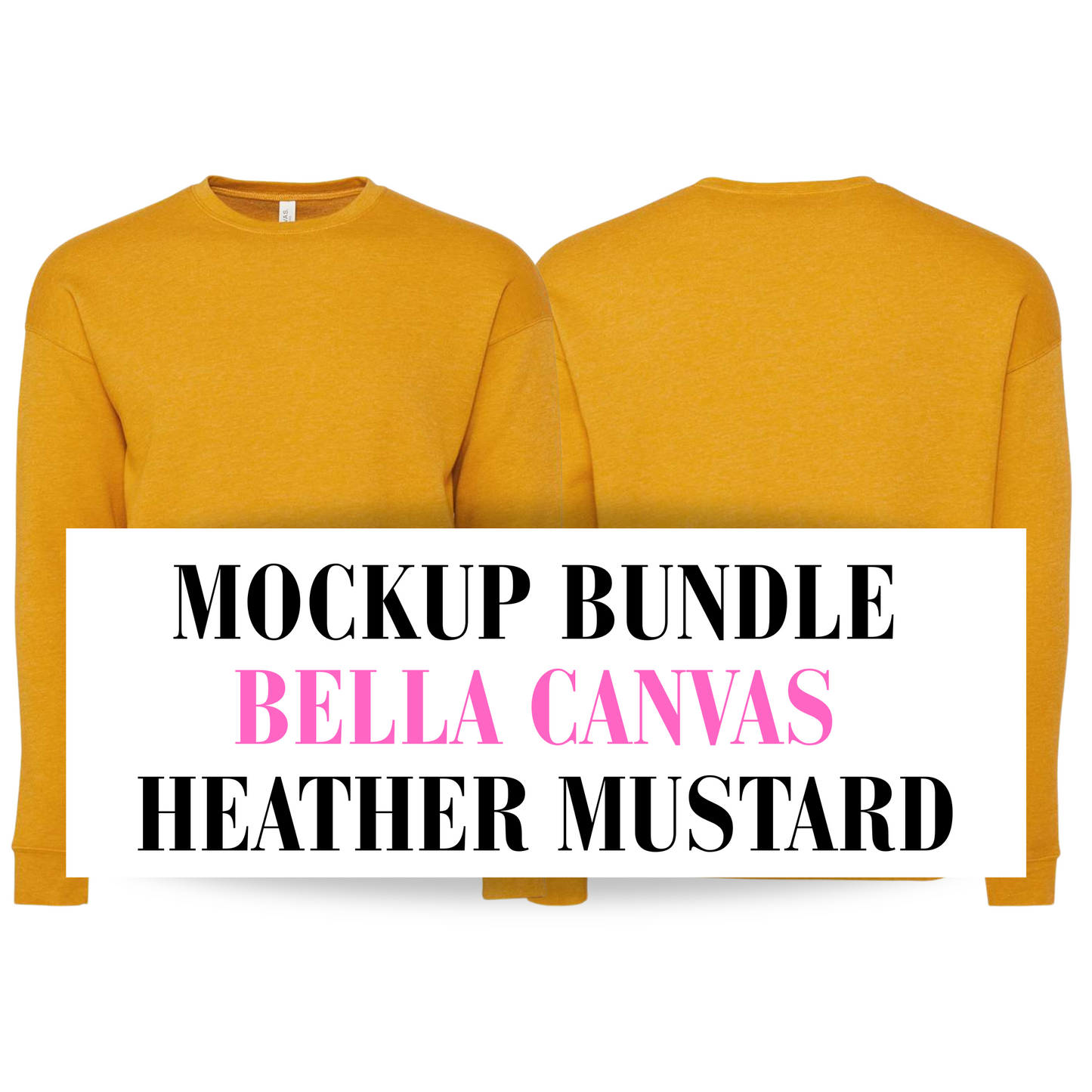 Bella Canvas Heather Mustard Sweatshirt Mockup Bundle