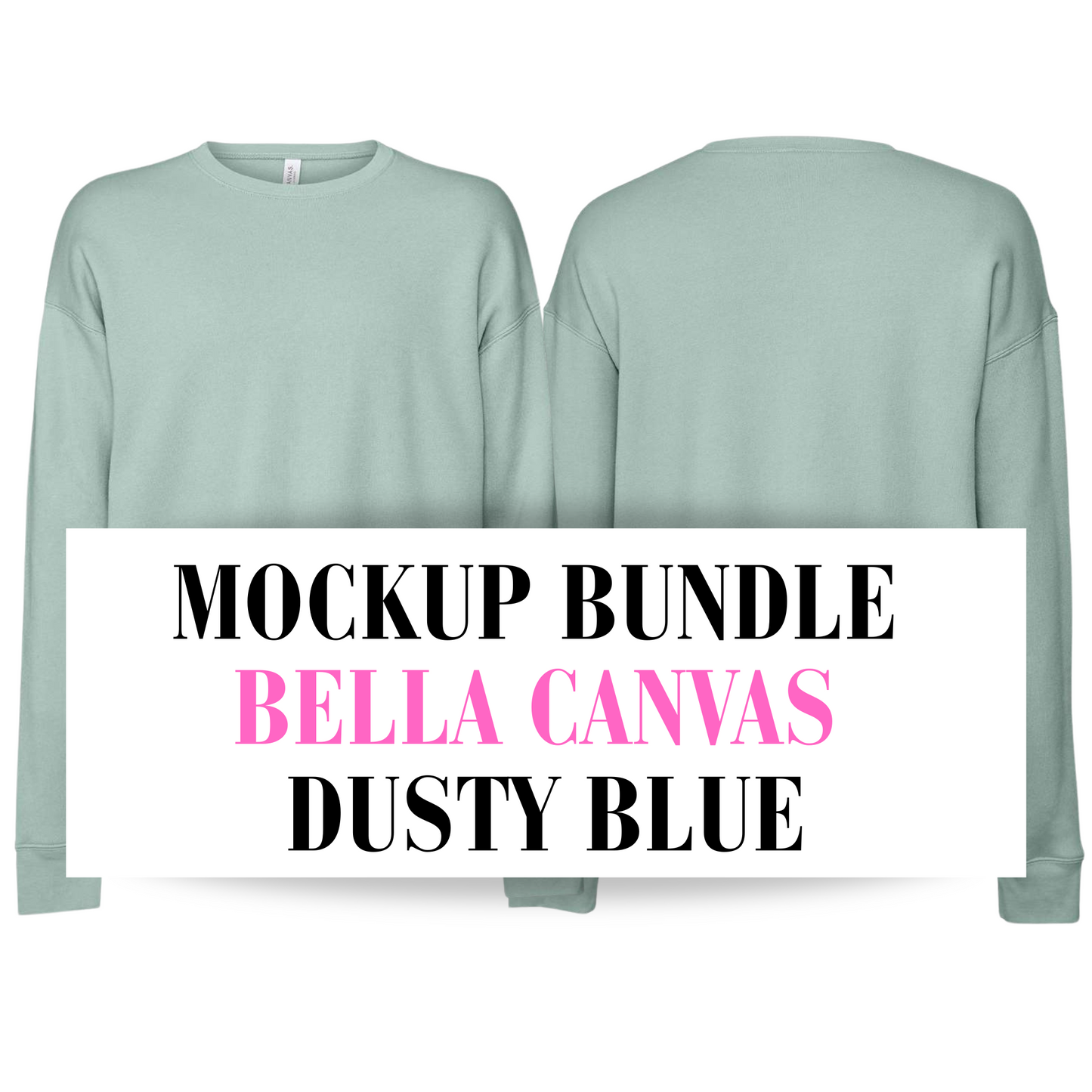 Bella Canvas Dusty Blue Sweatshirt Mockup Bundle