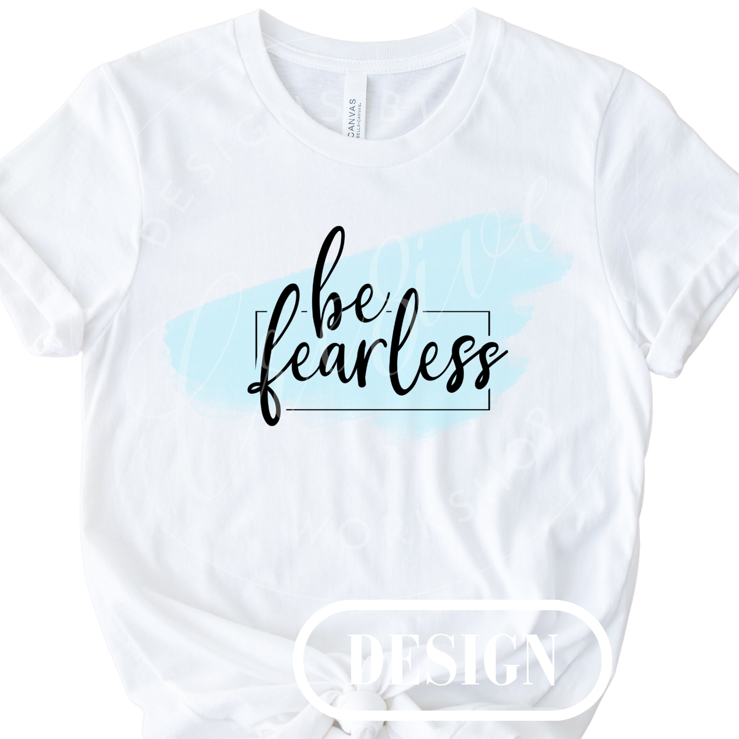 Be Fearless PNG Design