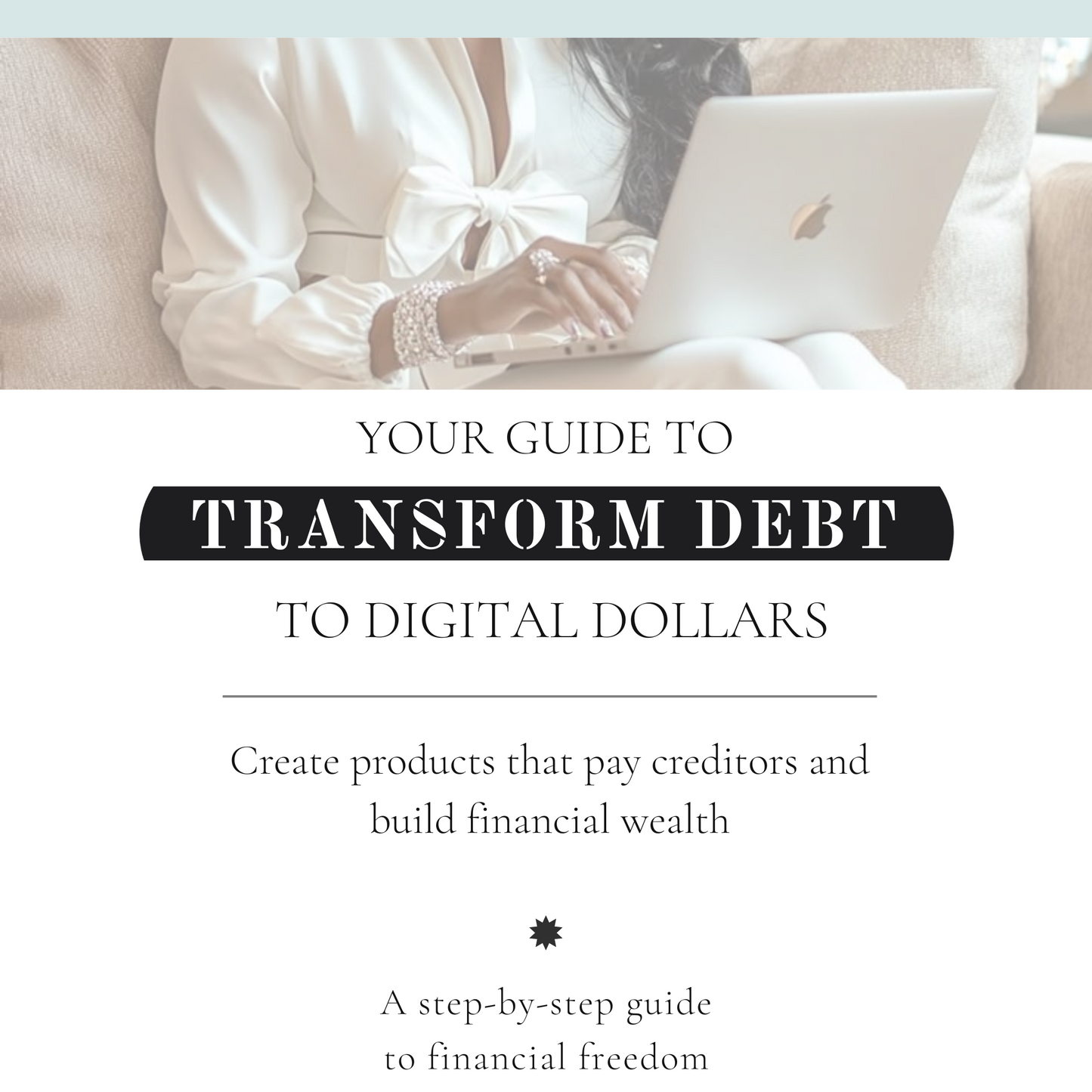 Transform Debt to Digital Dollars